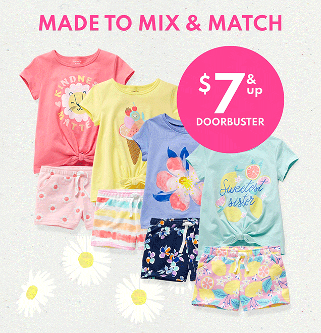 MADE TO MIX & MATCH | $7 & up DOORBUSTER 