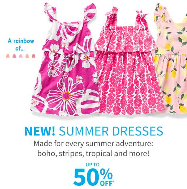 A rainbow of... | bright colors and prints! | NEW! SUMMER DRESSES | Made for every summer adventure: boho, stripes, tropical and more! | UP TO 50% OFF*