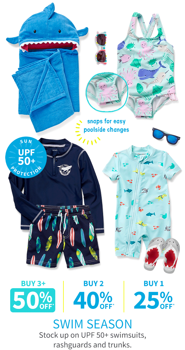 snaps for easy poolside changes | SUN UPF 50+ PROTECTION | BUY 3+ 50% OFF* | BUY 2 40% OFF* | BUY 1 25% OFF* | SWIM SEASON | Stock up on UPF 50+ swimsuits, rashguards and trunks.
