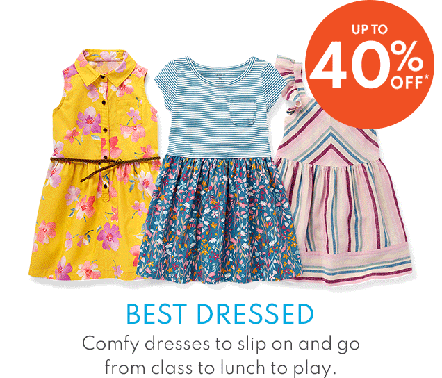 UP TO 40% OFF* | BEST DRESSED | Comfy dresses to slip on and go from class to lunch to play.
