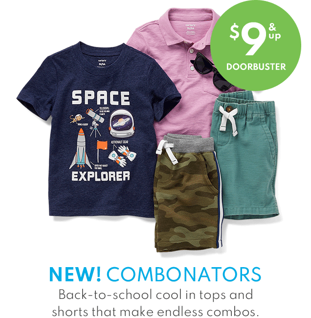 $9 & up DOORBUSTER | NEW! COMBONATORS | Back-to-school cool in tops and shorts that make endless combos.