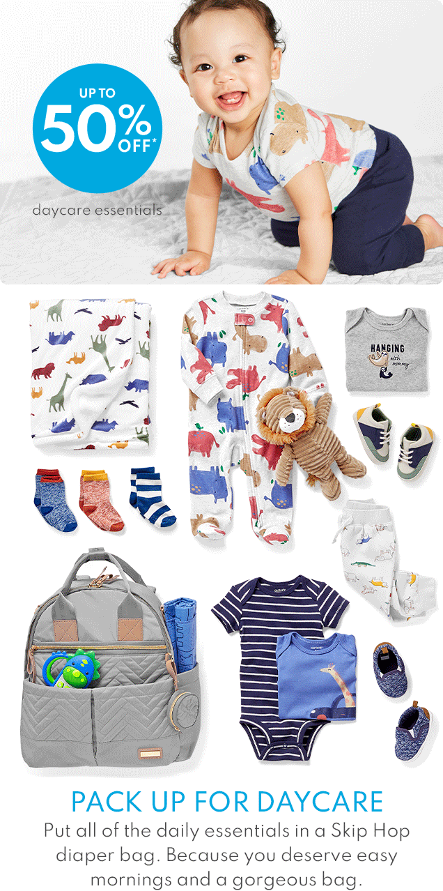 UP TO 50% OFF* | daycare essentials | PACK UP FOR DAYCARE | Put all of the daily essentials in a Skip Hop diaper bag. Because you deserve easy mornings and a gorgeous bag.