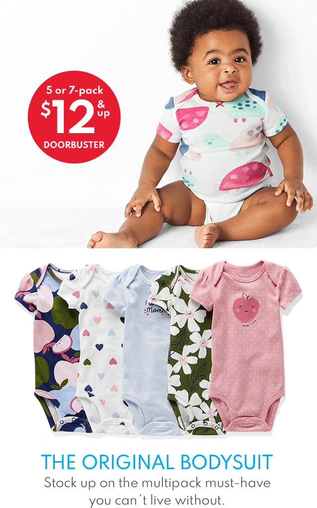5 or 7-pack $12 & up DOORBUSTER | THE ORIGINAL BODYSUIT | Stock up on the multipack must-have you can't live without.