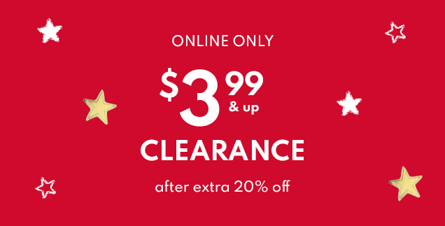 ONLINE ONLY | $3.99 & up | CLEARANCE | after extra 20% off