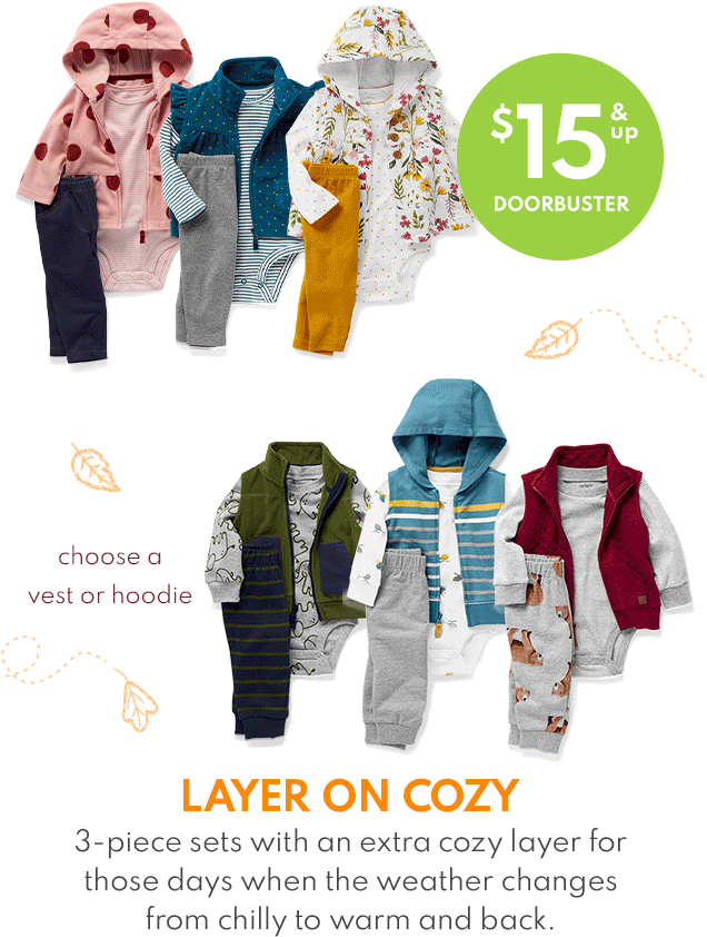 $15 & UP DOORBUSTER | choose a vest or hoodie | LAYER ON COZY 3-piece sets with an extra cozy layer for those days when the weather changes from chilly to warm and back.