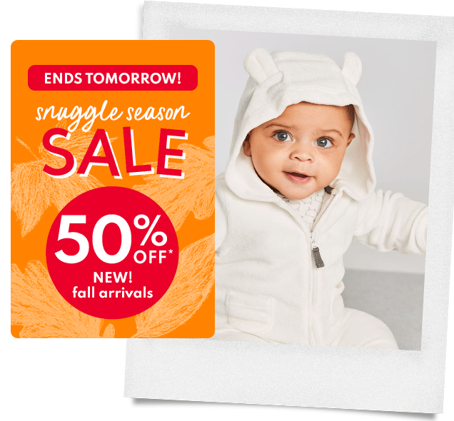 ENDS TOMORROW! | snuggle season SALE | 50% off* NEW! fall arrivals