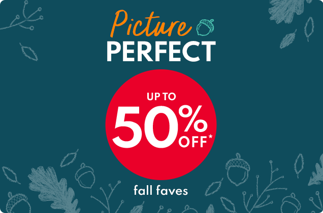 Picture 🌰 PERFECT | UP TO 50% OFF* | fall faves