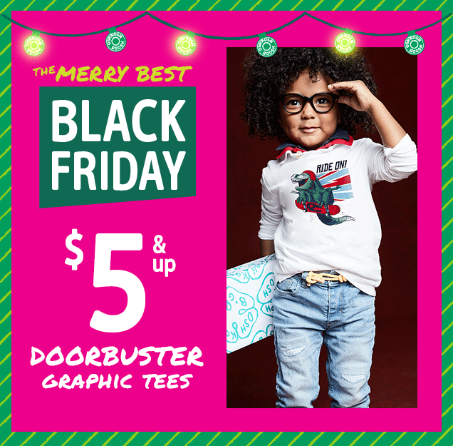 THE MERRY BEST | BLACK FRIDAY | $ 5 & up DOORBUSTER GRAPHIC TEES