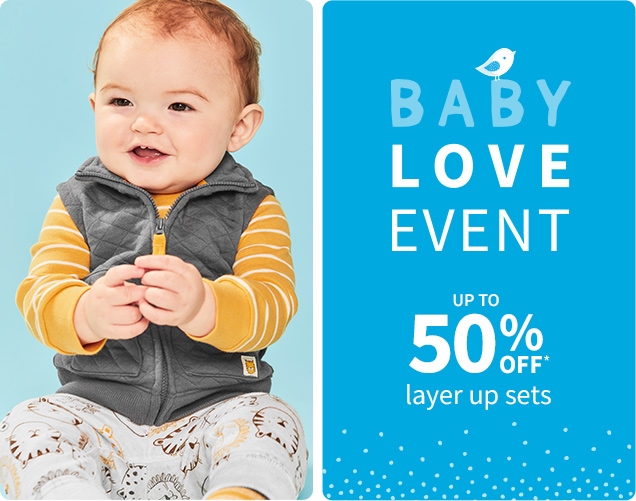 BABY LOVE EVENT | UP TO 50% OFF* | layer up sets